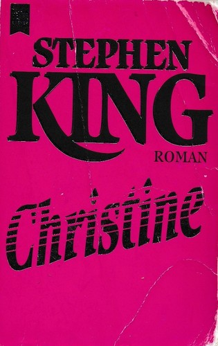 Christine stephen king - christine, -stephen