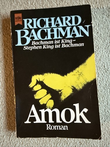 Amok richard bachman - bachman, /