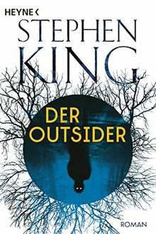 Der outsider roman - von, king