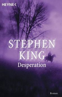Desperation roman von - desperation:,